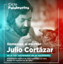 julio cortÁzar en el ciclo palabraviva