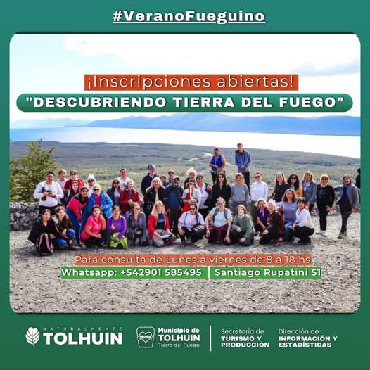 Tolhuin invita a descubrir Tierra del Fuego con caminatas organizadas por el Municipio